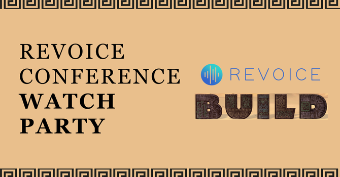Revoice Watch Party