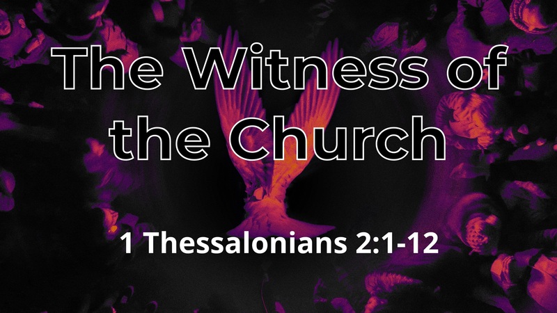 The Witness of the Church