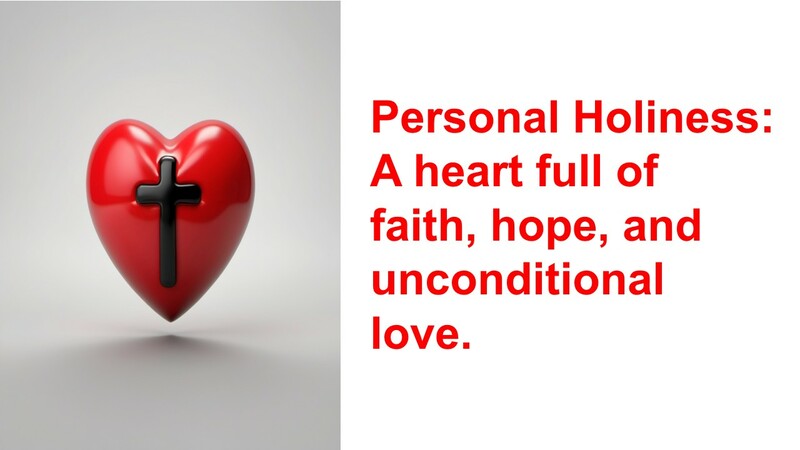 Personal Holiness is a Heart Issue