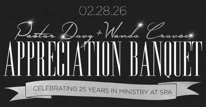 Pastor Doug & Wanda's Appreciation Banquet