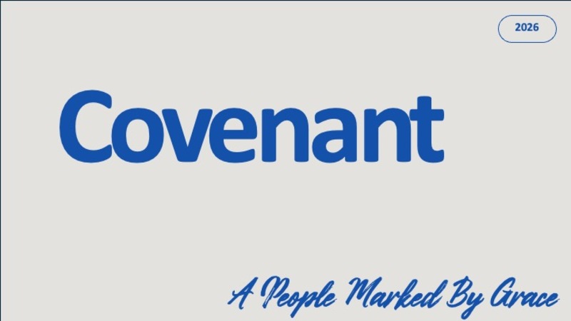 Covenant - A People Marked By Grace