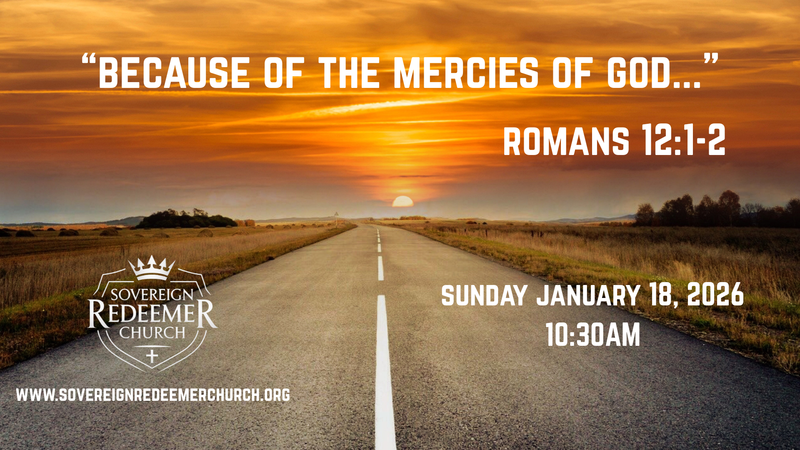 "Because of the mercies of God..."