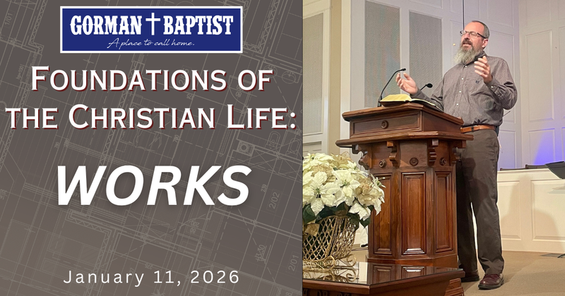 Foundations of the Christian Life: Works of the Members