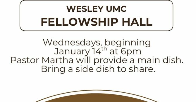 Wednesday Dinner and Dialogue