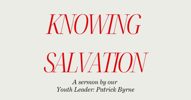 Knowing Salvation