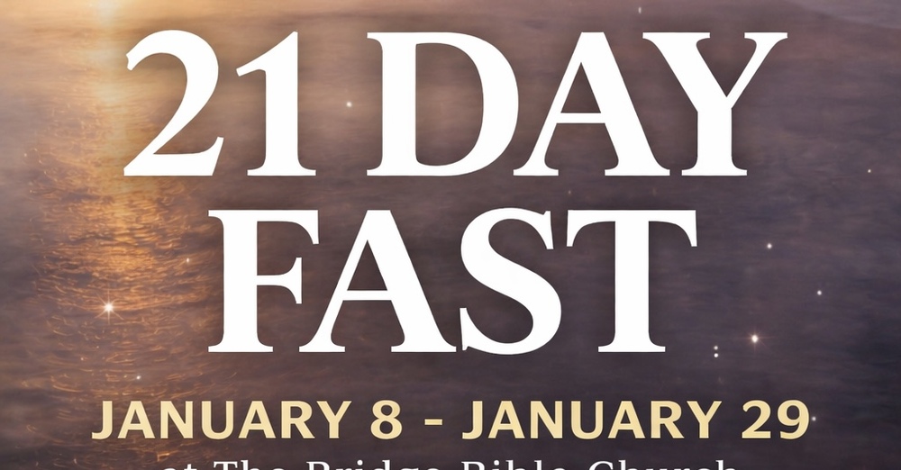 21 Days Of Prayer & Fasting