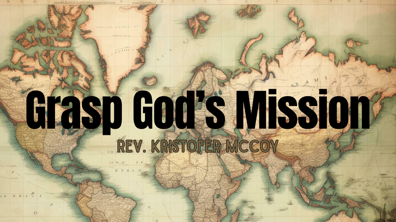 Grasp God's Mission