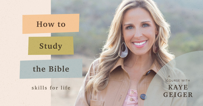 How to Study the Bible - Women's Study