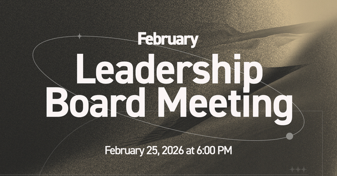 February Leadership Board Meeting