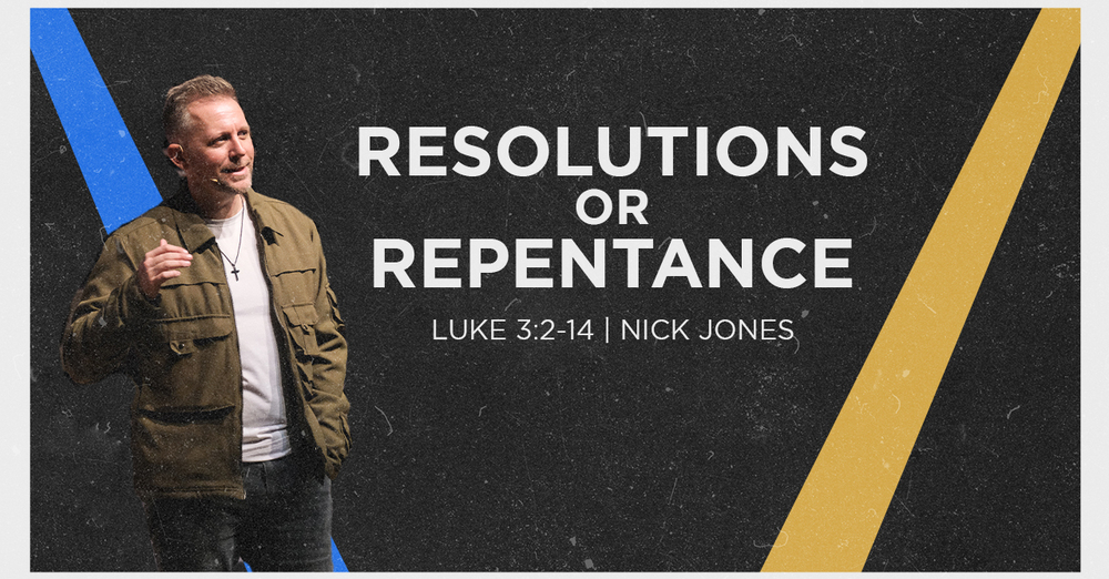 Resolutions or Repentance