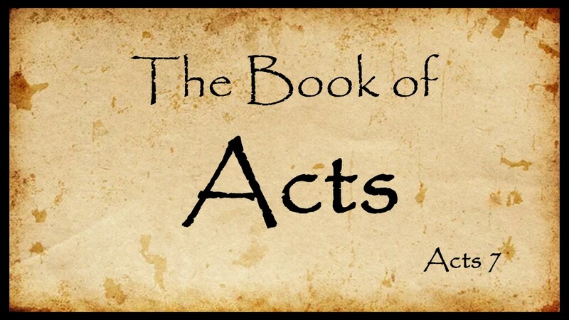 Acts 7 