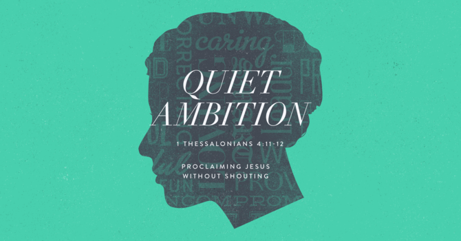 Quiet Ambition