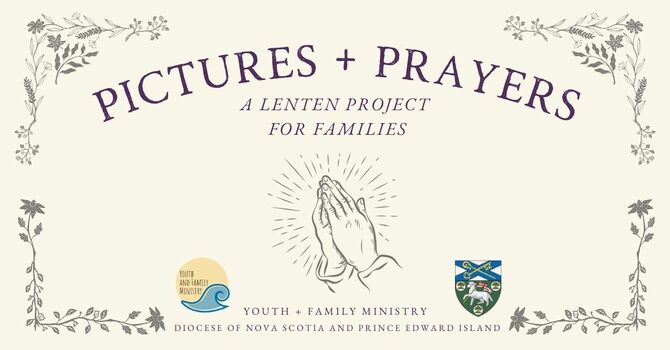 Pictures and Prayers