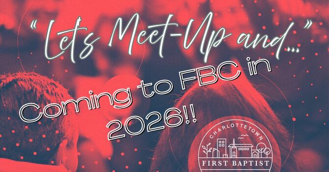 "Let's Meet Up And..."