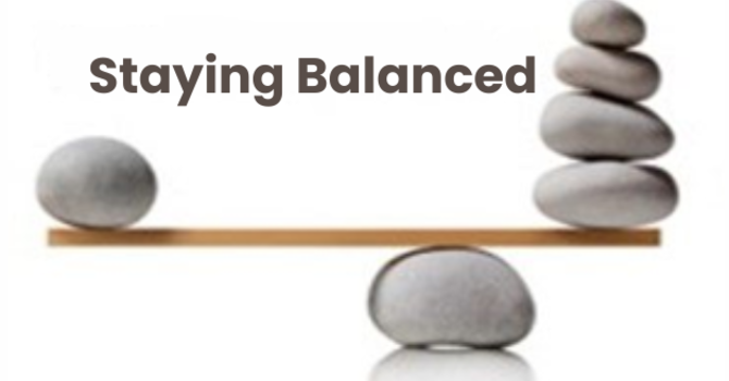 Staying Balanced When Life and the World Feel Overwhelming