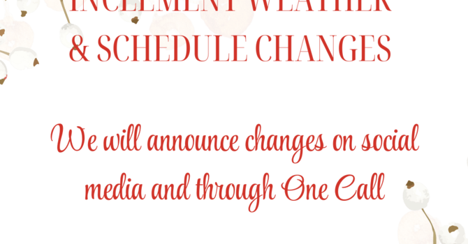 Inclement Weather Announcements image