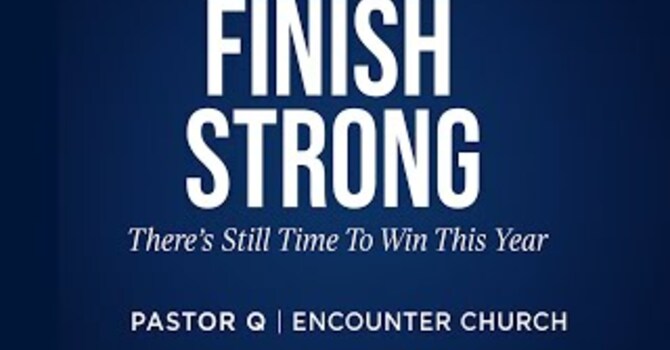 Finish Strong 