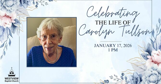 Carolyn Tullson Memorial Service