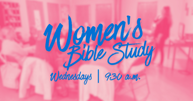 Wednesday Daytime Women's Bible Study