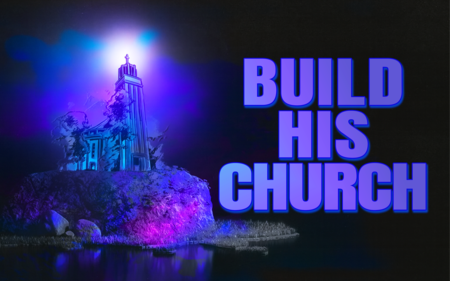Build His Church
