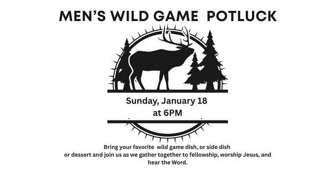 Men's Wild Game Potluck