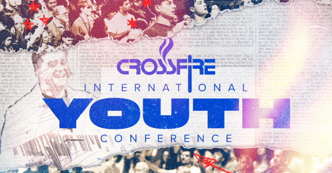 Crossfire International Youth Conference 2026 