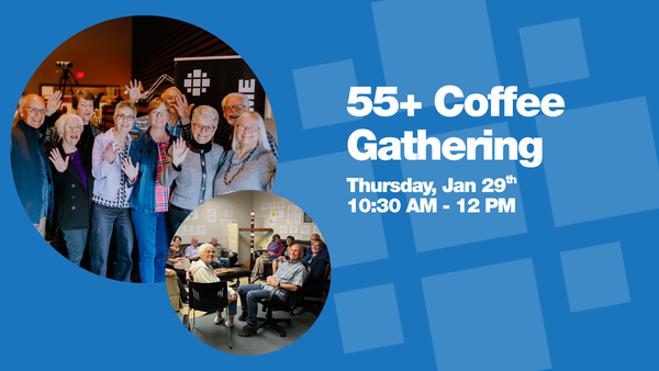 55+ Coffee Gathering 