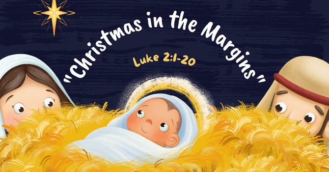 "Christmas in the Margins"