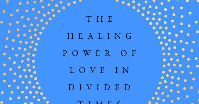 LOVE THAT HEALS:  Diocesan Lenten Book Study image