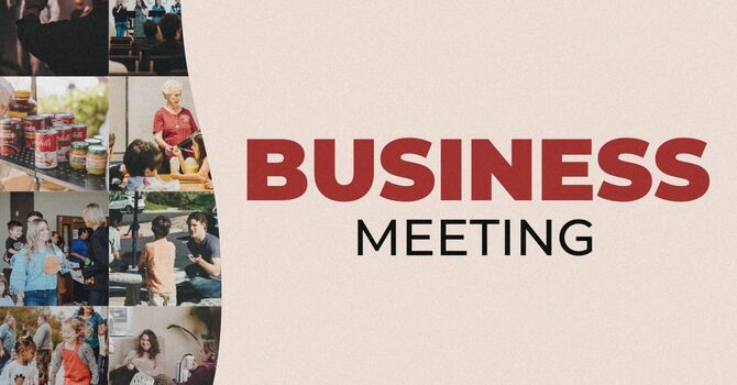 Bi-Annual Business Meeting