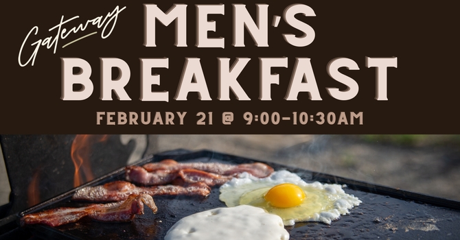 Gateway Men's Breakfast