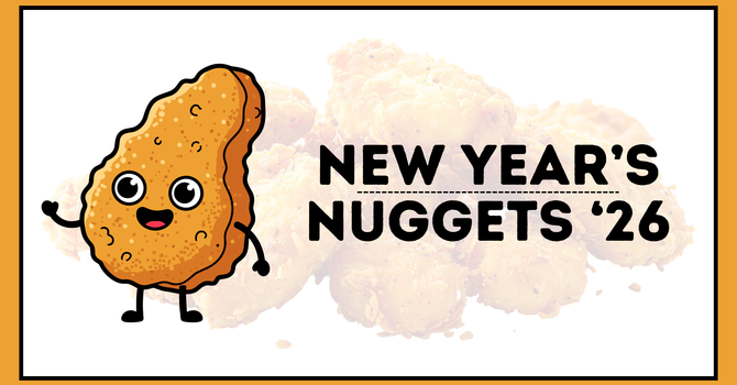 New Year's Nuggets