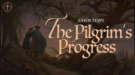 The Pilgrim's Progress