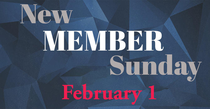 New Member Sunday - February 1