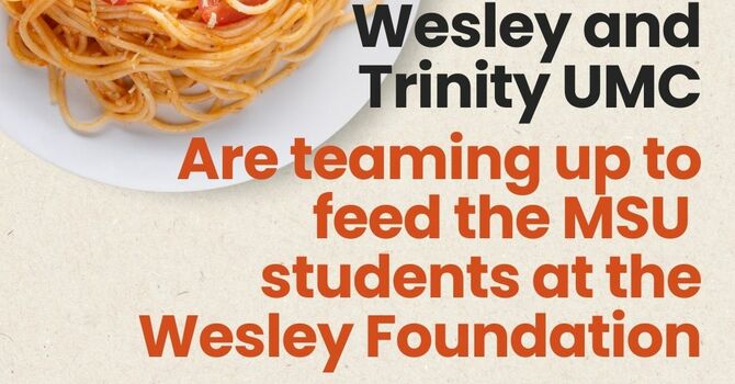 MSU Wesley Student Ministry Lunch