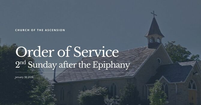 Order of Service: Sunday, January 18, 2026