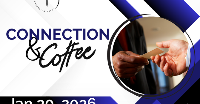 Connection & Coffee