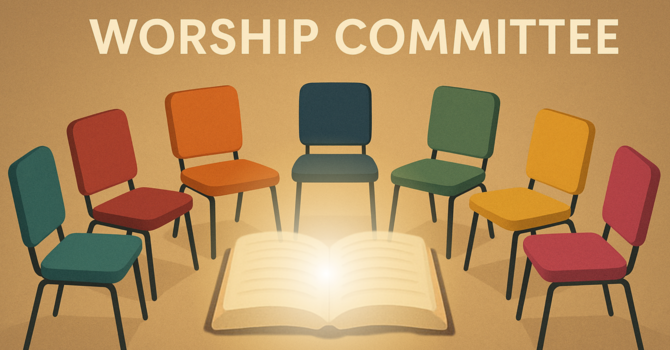 Worship Committee Meeting