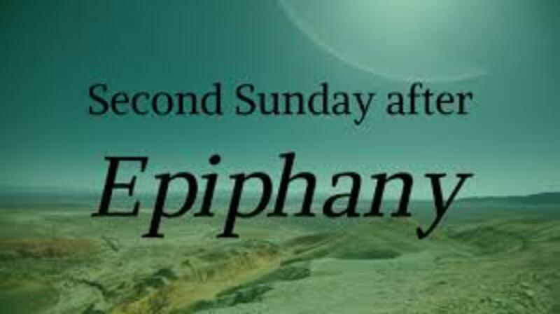 Second after Epiphany ~ January 18, 2026 