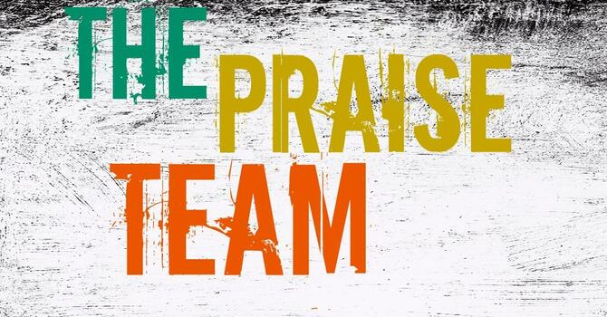 Praise Team Rehersals