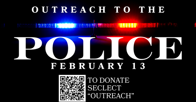 Outreach to the Police