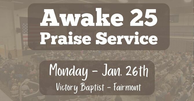 Awake 25 Praise Service