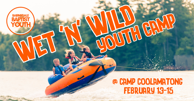 Youth Group Wet 'n' Wild Camp