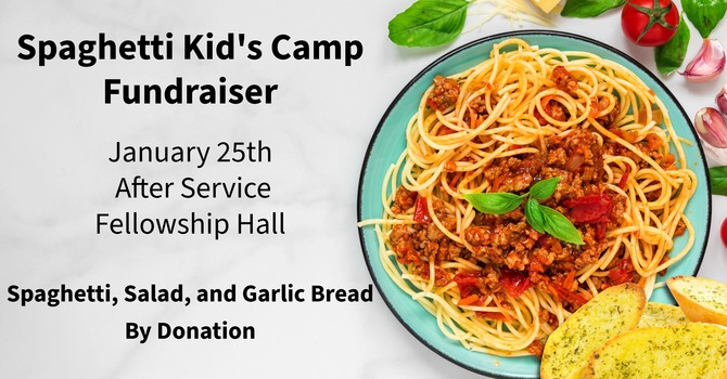 Kids Camp Spaghetti Lunch Fundraiser