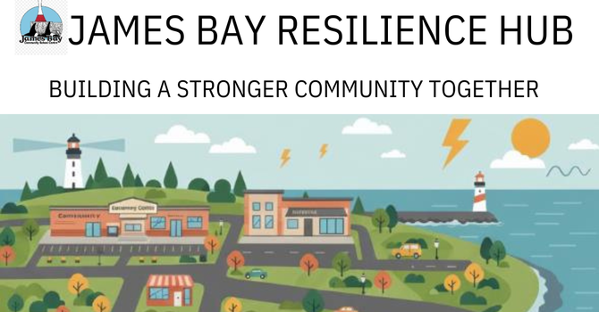 James Bay Resilience Hub