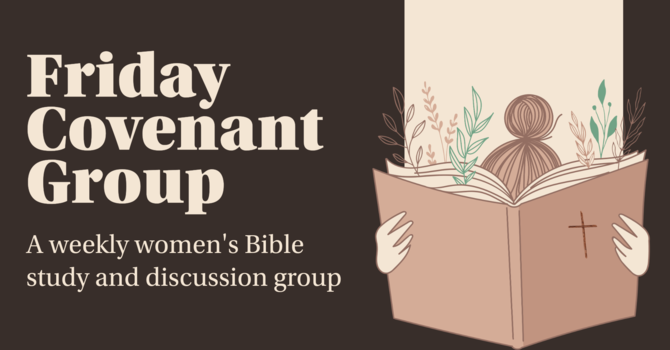 Friday Covenant Group