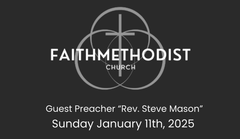 Guest Preacher Rev. Steve Mason
