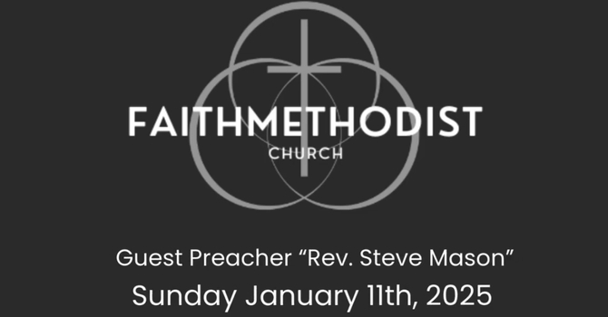 Guest Preacher Rev. Steve Mason