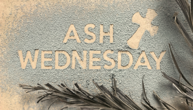 Ash Wednesday