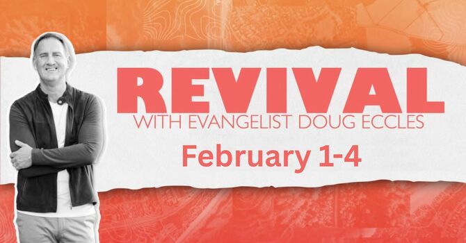 Revival Services with Doug Eccles